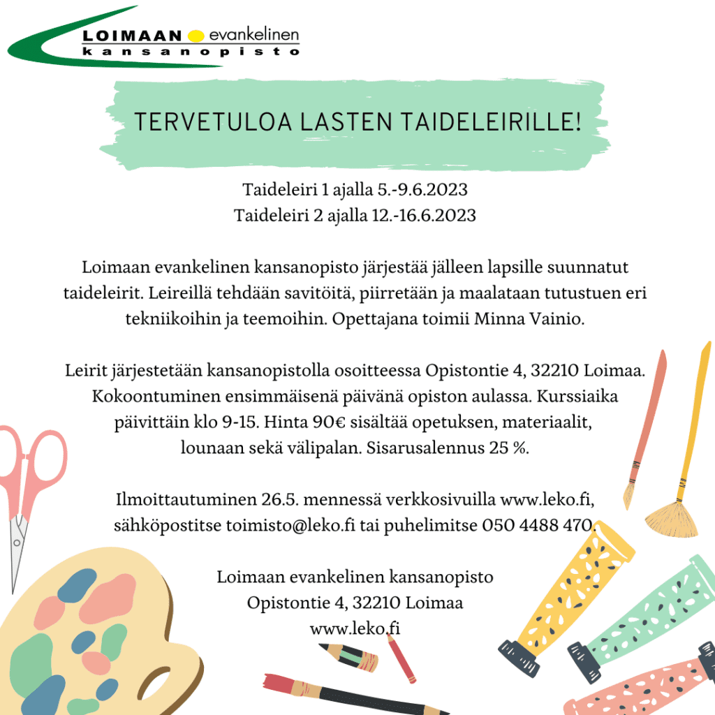 TERVETULOA LASTEN TAIDELEIRILLE!